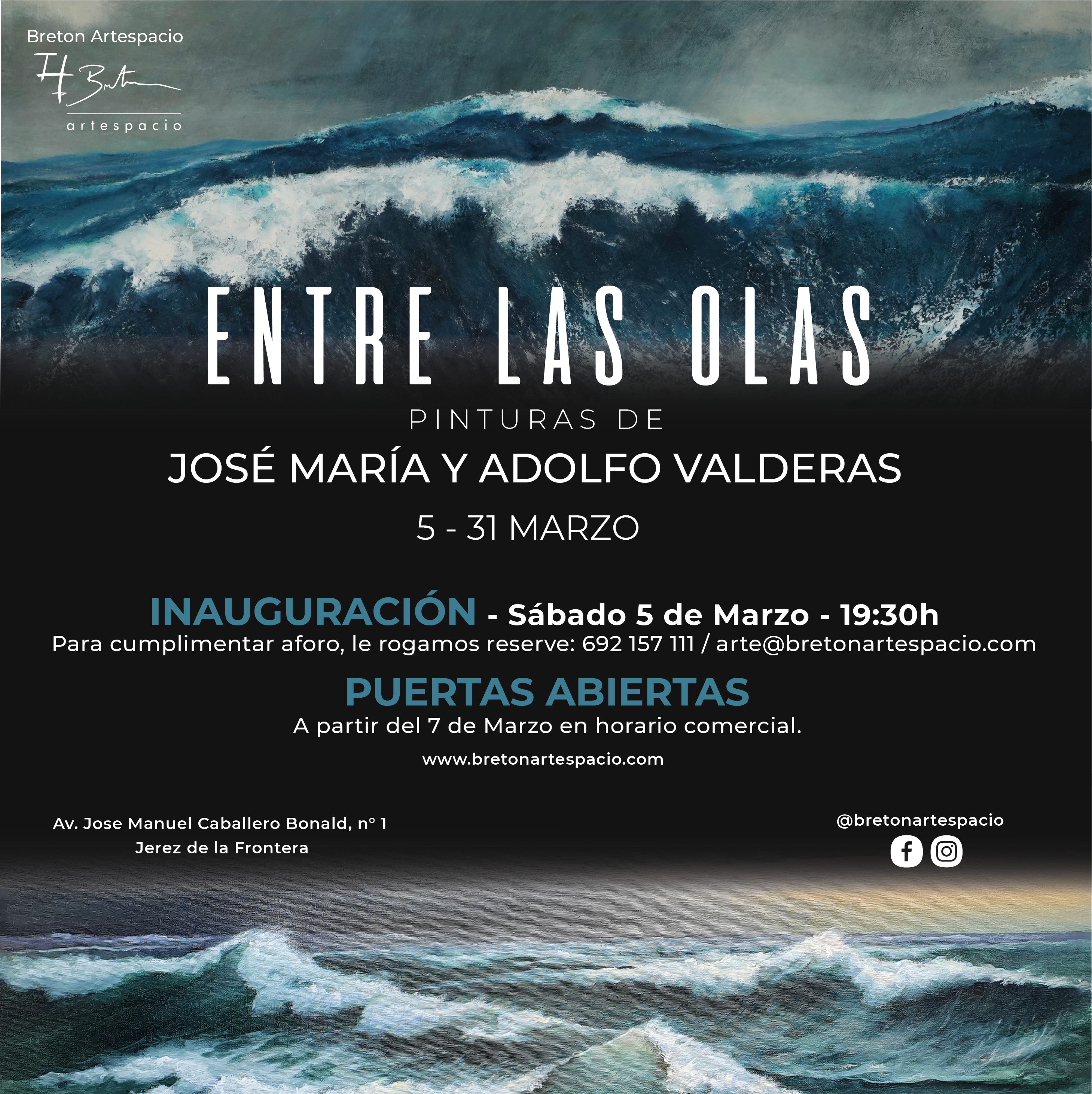 «ENTRE LAS OLAS» Exposición de Adolfo Valderas y José María Valderas